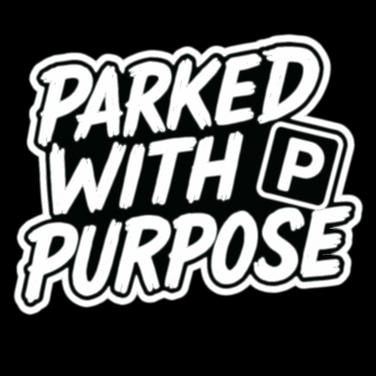 Parked with purpose die-cut sticker
